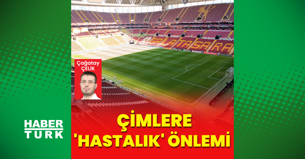 Galatasaray’da çimlere “hastalık” önlemi!