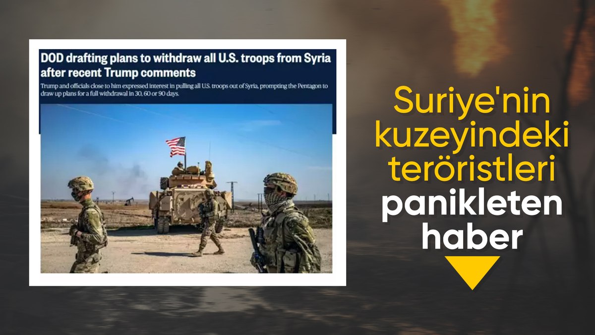 ABD, Suriye’deki tüm askerlerini geri çekme hazırlığında